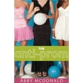 thumbnail image 1 of The Anti-Prom (Hardcover), 1 of 1