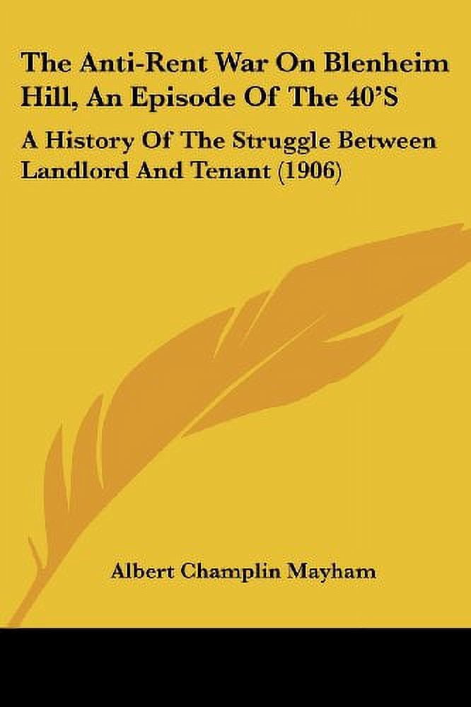 The Anti-Rent War On Blenheim Hill, An Episode Of The 40S: A History Of ...