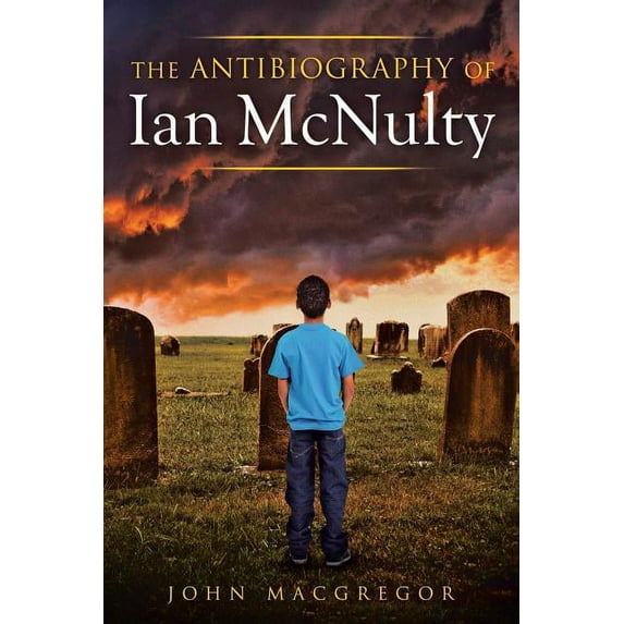 The Antibiography of Ian McNulty
