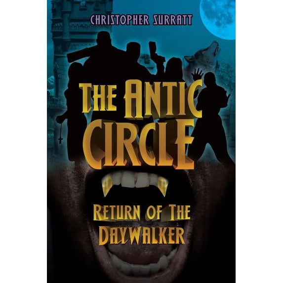 The Antic Circle (Paperback)