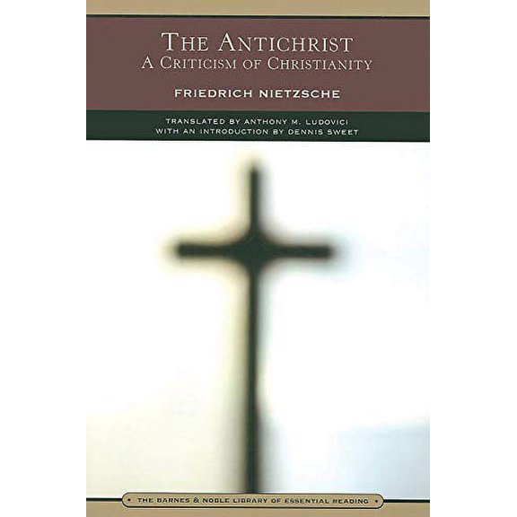 Pre-Owned Antichrist, The (Barnes & Noble Library of Essential Reading): A Criticism of Christianity Paperback