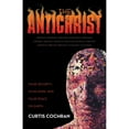 thumbnail image 1 of Pre-Owned The Antichrist: False Security, False Hope, and False Peace on Earth (Paperback) by Curtis Cochran, 1 of 1