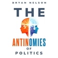 thumbnail image 1 of The Antinomies of Politics (Paperback), 1 of 1