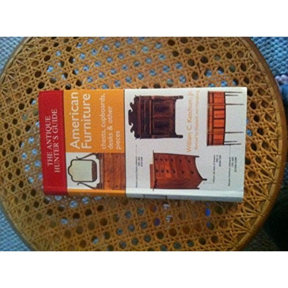 Pre-Owned American Furniture: Chests, Cupboards, Desks, & Other Pieces (Paperback) 1579121454 9781579121457