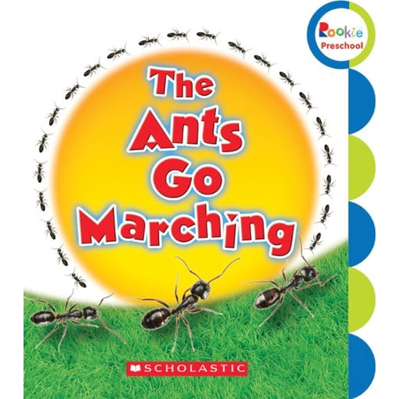 Pre-Owned The Ants Go Marching (Rookie Preschool) (Paperback) 0531245810 9780531245811