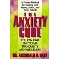 thumbnail image 1 of Pre-Owned The Anxiety Cure, 9780849942969, 0849942969, Paperback,, 1 of 1