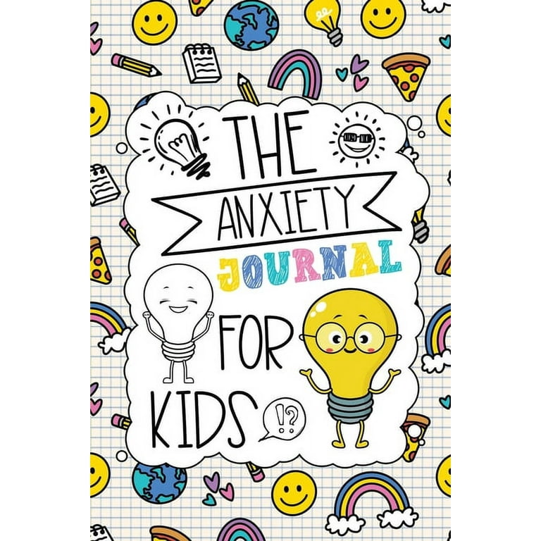 The Anxiety Journal for Kids (Paperback) - Walmart.com