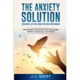 thumbnail image 1 of The Anxiety Solution: Creating a Life Free from Fear and Overthinking, (Paperback), 1 of 1