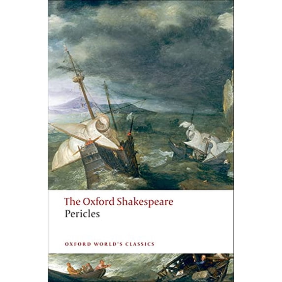 Pre-Owned Pericles: The Oxford Shakespeare (Paperback) 019953683X 9780199536832