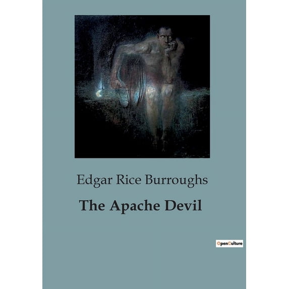 The Apache Devil, (Paperback)