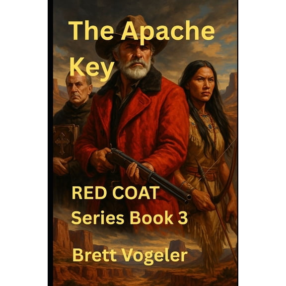 The Apache Key: RED COAT: Book 3, (Paperback)