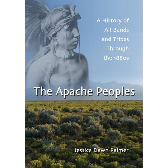 The Apache Peoples (Paperback)