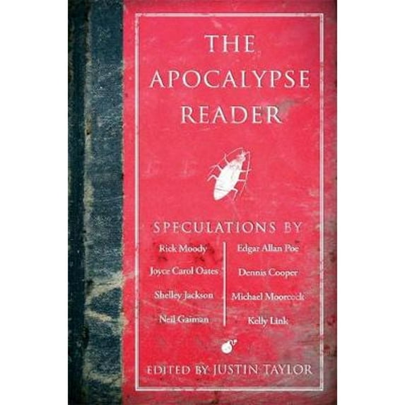 Pre-Owned The Apocalypse Reader (Paperback) by Justin Taylor