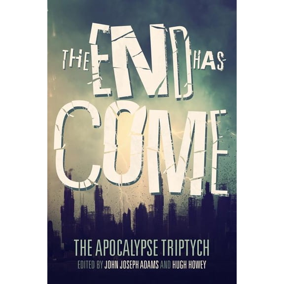 The Apocalypse Triptych: The End Has Come (Paperback)