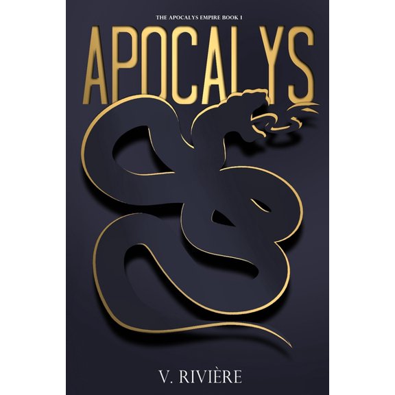 The Apocalys Empire Apocalys, Book 1, (Paperback)