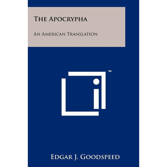 The Apocrypha: An American Translation Paperback
