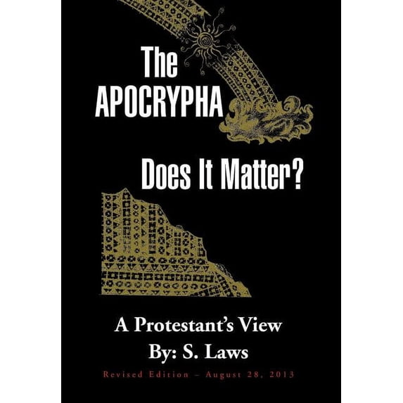 The Apocrypha: Does It Matter?: A Protestant's View, (Hardcover)