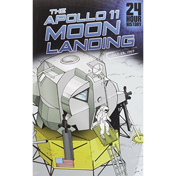 Pre-Owned 24 Hour History Apollo 11 Moon Landing July 20 1969 (Paperback) by Nel Yomtov