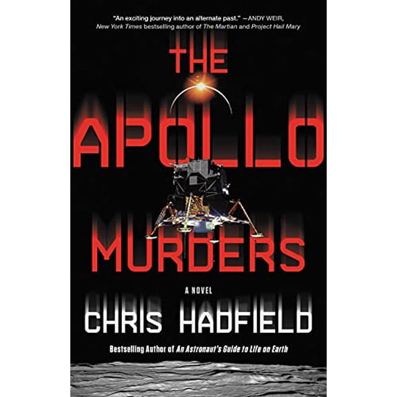 Pre-Owned The Apollo Murders (Hardcover) 0316264539 9780316264532