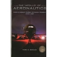 thumbnail image 1 of Pre-Owned The Apollo of Aeronautics: NASA's Aircraft Energy Efficiency Program, 1973-1987 (Hardcover) 0160842956 9780160842955, 1 of 1