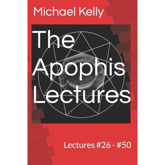The Apophis Lectures, (Paperback)