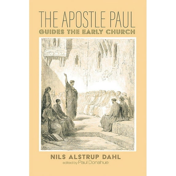 The Apostle Paul Guides the Early Church (Hardcover)