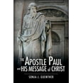 thumbnail image 1 of The Apostle Paul and His Message of Christ (Paperback), 1 of 1