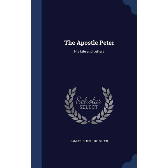 The Apostle Peter (Hardcover)