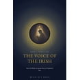 thumbnail image 1 of The Apostle of Ireland: A Life of Saint The Voice of the Irish: How God Made an Apostle Out of a Frightened Boy, Book 1, (Paperback), 1 of 1