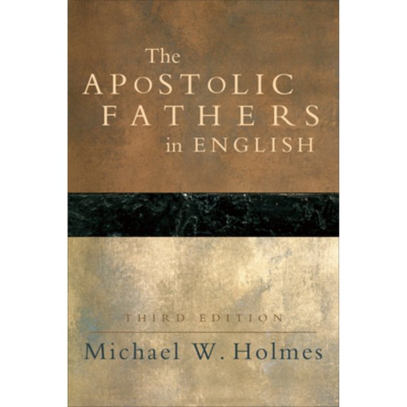 Pre-Owned The Apostolic Fathers in English, 9780801031083, 0801031087, Paperback, 3rd edition