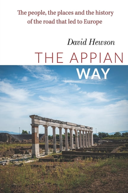 The Appian Way (Paperback) - Walmart.com