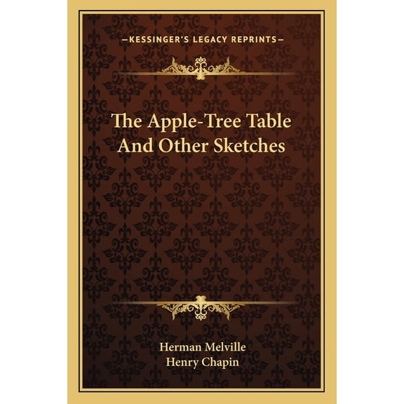 The Apple-Tree Table And Other Sketches (Paperback)