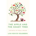 thumbnail image 1 of The Apple and the Shady Tree: The Mafia, My Family, and Me (Paperback) by Lisa Novick Goldberg, 1 of 1