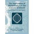 thumbnail image 1 of The Application of Mathematics to the Sciences of Nature: Critical Moments and Aspects, (Paperback), 1 of 1
