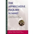 thumbnail image 1 of The Appreciative Inquiry Summit: A Practitioner's Guide for Leading Large-Group Change, (Paperback), 1 of 1