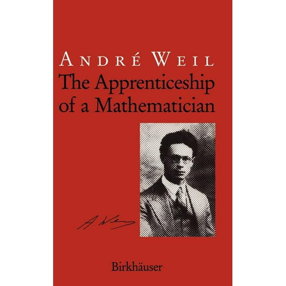 The Apprenticeship of a Mathematician, (Hardcover)