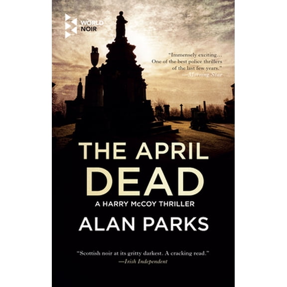 Pre-Owned The April Dead (Paperback) 1609456874 9781609456870