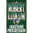 thumbnail image 1 of Pre-Owned The Aquitaine Progression (Mass Market Paperback) 0553262564 9780553262568, 1 of 1