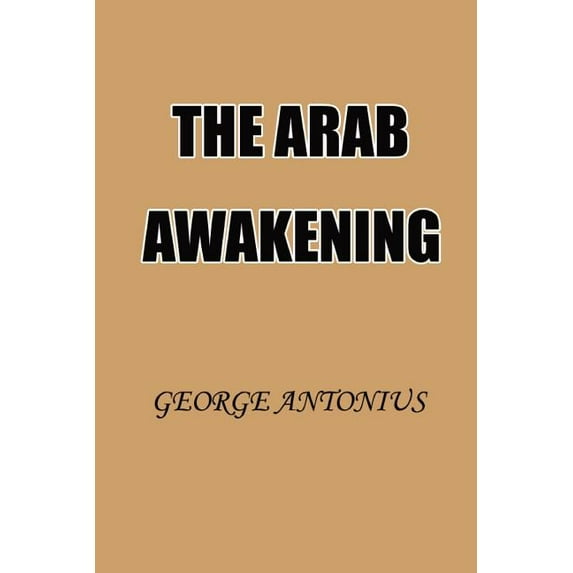 The Arab Awakening (Paperback)