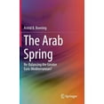 thumbnail image 1 of The Arab Spring: Re-Balancing the Greater Euro-Mediterranean?, (Hardcover), 1 of 1