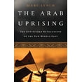 thumbnail image 1 of The Arab Uprising (Paperback), 1 of 1
