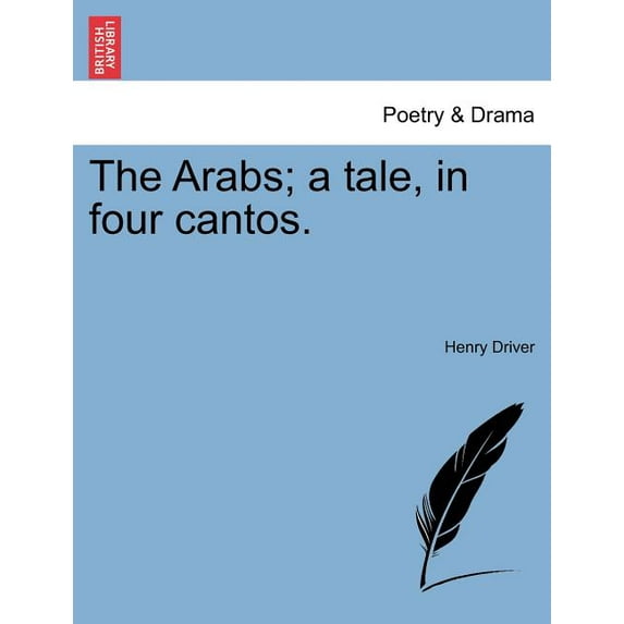 The Arabs; A Tale, in Four Cantos. (Paperback)