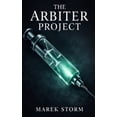 thumbnail image 1 of Arbiters of Justice The Arbiter Project, (Paperback), 1 of 1