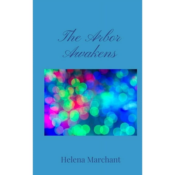 The Arbor Awakens, (Paperback)