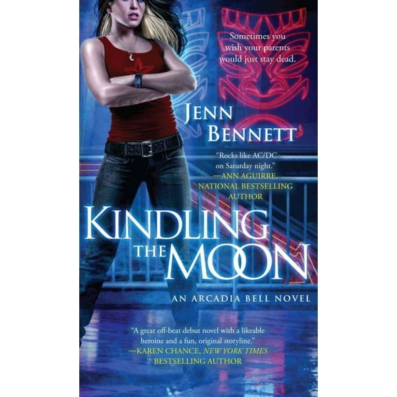 The Arcadia Bell series: Kindling the Moon : An Arcadia Bell Novel (Paperback)