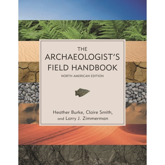 The Archaeologist's Field Handbook (Paperback)