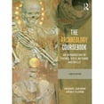 thumbnail image 1 of Pre-Owned The Archaeology Coursebook: An Introduction to Themes, Sites, Methods and Skills (Paperback) 0415526884 9780415526883, 1 of 1