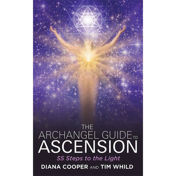 The Archangel Guide to Ascension: 55 Steps to the Light, (Paperback)