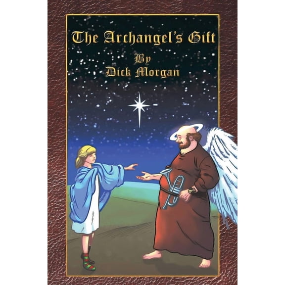 The Archangel's Gift, (Paperback)