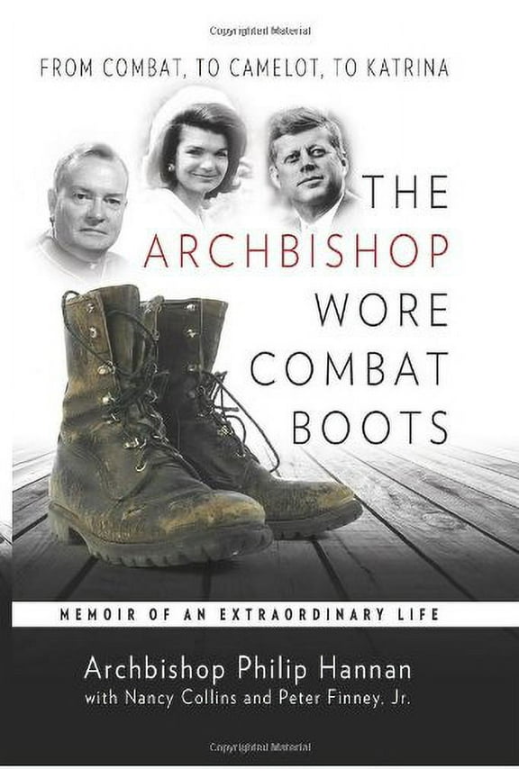 Pre-Owned The Archbishop Wore Combat Boots: Memoir of an Extraordinary Life (Hardcover) 1592766978 9781592766970